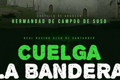 El Castillo de Arg�eso se te�ir� hoy de verdiblanco en un acto de apoyo al Racing