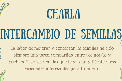 Charla e intercambio de semillas en La Casona con motivo de la Jornada por la Biodiversidad Agrcola