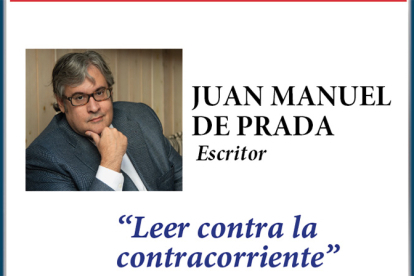 El escritor Juan Manuel de Prada visita este viernes el IES Montesclaros para ense�ar a 'Leer contra la corriente'