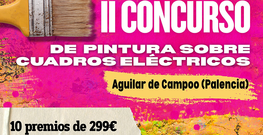 Aguilar de Campoo convoca el II Concurso de Pintura sobre Cuadros El�ctricos para transformar el paisaje urbano a trav�s del arte