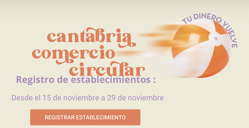 La campaa de bonos descuento Tu dinero Vuelve. Comercio Circular Cantabria comenzar el 30 de noviembre 