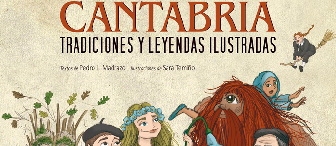 La campurriana Sara Temio ilustra un libro sobre tradiciones y leyendas de Cantabria