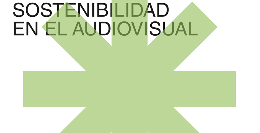 Los DCP centran su prxima cita en la sostenibilidad en los rodajes por el Da Mundial del Medioambiente