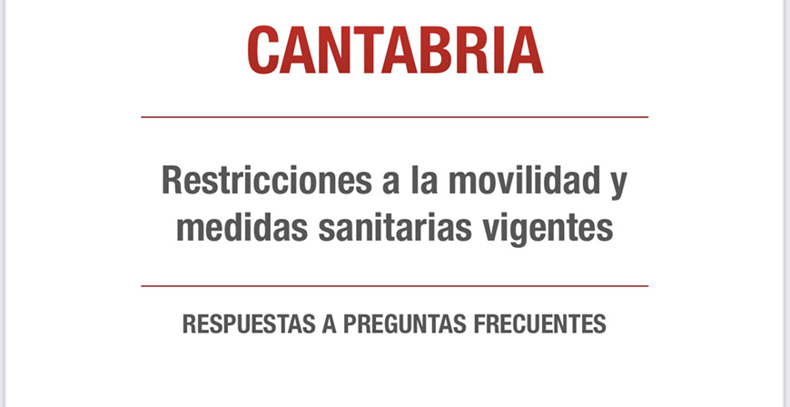 El Gobierno de Cantabria publica una gua con las actividades permitidas y las medidas vigentes