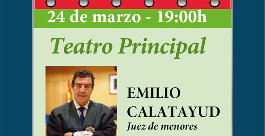 El juez de menores Emilio Calatayud impartir� este martes una charla dentro de la Primavera Cultural