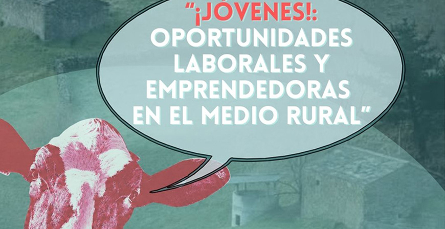 Juventud abre el plazo de inscripci�n para el curso 'J�venes: oportunidades laborales y emprendedoras en el medio rural'