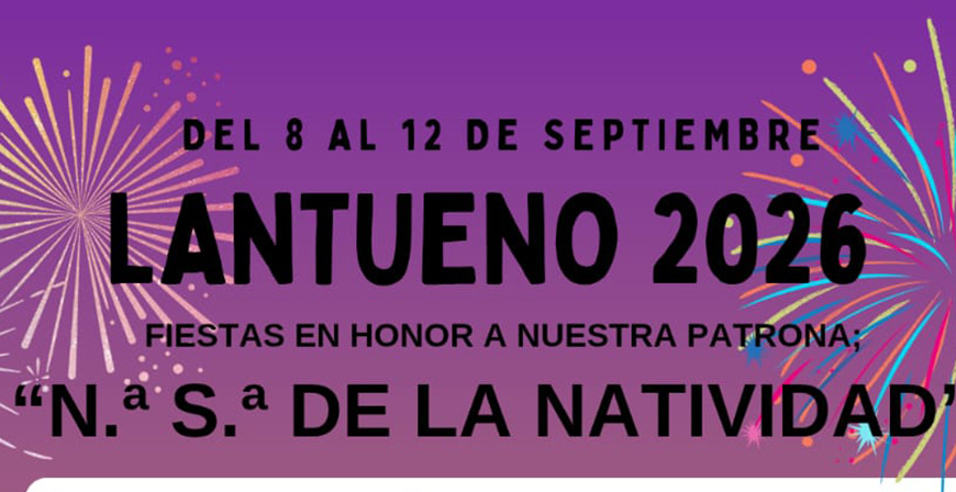 Lantueno celebrar� la pr�xima semana sus fiestas en honor a Nuestra Se�ora de la Natividad