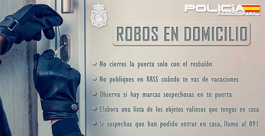 La Polica Nacional ofrece una serie de consejos para prevenir los robos en domicilio durante las vacaciones de verano
