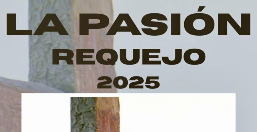 Requejo escenificar la Pasin Viviente en una emotiva representacin al aire libre