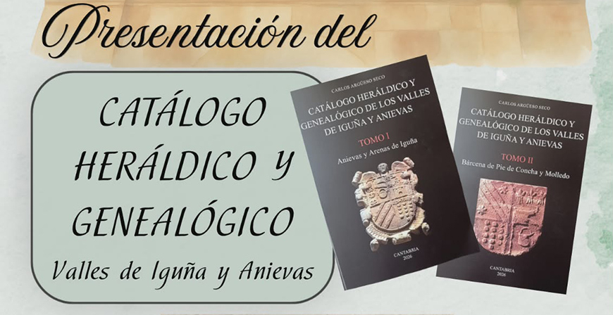 Molledo acoger� la presentaci�n del libro sobre her�ldica y genealog�a de los valles de Igu�a y Anievas