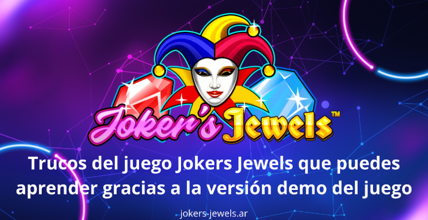 Trucos del juego Jokers Jewels que puedes aprender gracias a la versi�n demo del juego