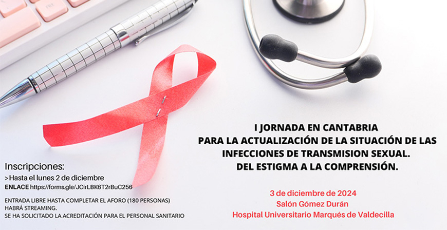 Valdecilla acoger el martes la I Jornada en Cantabria para la actualizacin de la situacin de las ITS y VIH