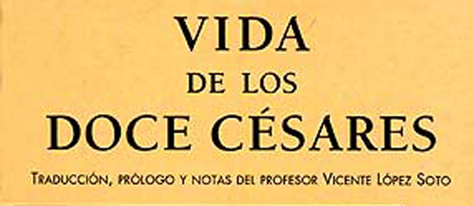 Vidas de los doce csares (De vita Caesarum)