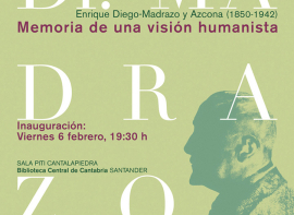 La Biblioteca Central de Cantabria inaugura este viernes la exposici�n 'Memoria de una visi�n humanista', sobre el legado del Doctor Madrazo