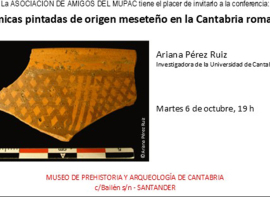 Las cer�micas pintadas de origen mesete�o en la Cantabria romana pieza del mes del MUPAC