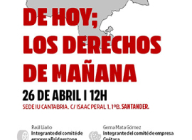 Izquierda Unida celebrar este sbado un acto con sindicalistas del Metal, Bridgestone, Cutara y Educacin 