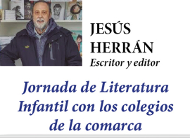 Jes�s Herr�n participa en la Primavera Cultural con una jornada de literatura infantil para los alumnos de la comarca