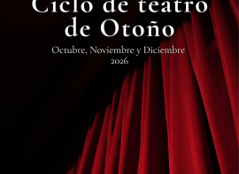 Nueve propuestas de teatro, danza y mon�logos conforman el Ciclo de Teatro de Oto�o de Reinosa
