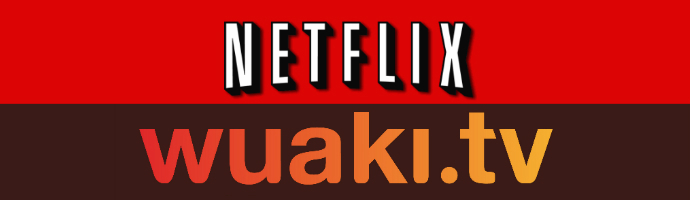 Netflix, Wuaki y la cobertura
